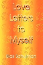 Love Letters to Myself
