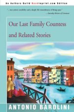 Our Last Family Countess and Related Stories
