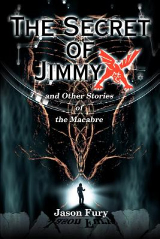 Secret of Jimmy X