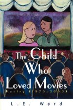 Child Who Loved Movies