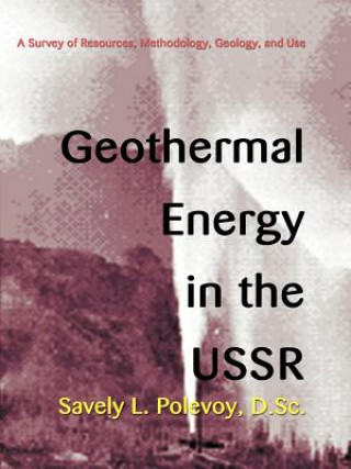 Geothermal Energy in the USSR