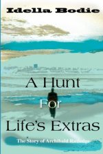 Hunt for Life's Extras