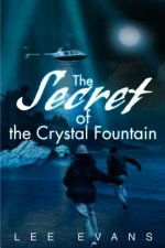 Secret of the Crystal Fountain