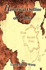 Historical Outline of China