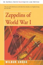 Zeppelins of World War I