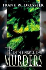Better Business Bureau Murders