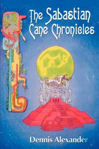 Sabastian Cane Chronicles