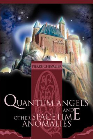 Quantum Angels and Other Spacetime Anomalies