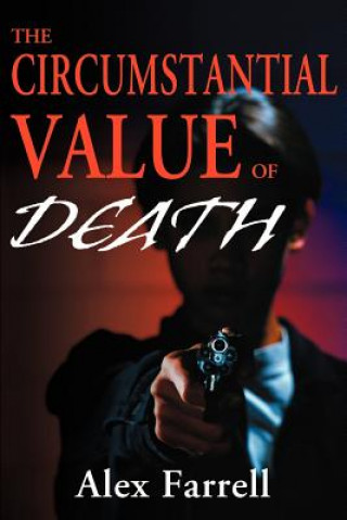 Circumstantial Value of Death