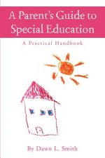 Parent's Guide to Special Education