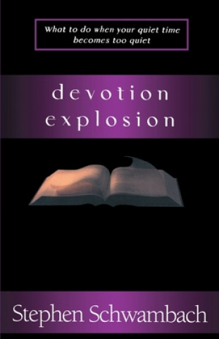 Devotion Explosion