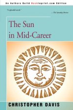Sun in Mid-Career