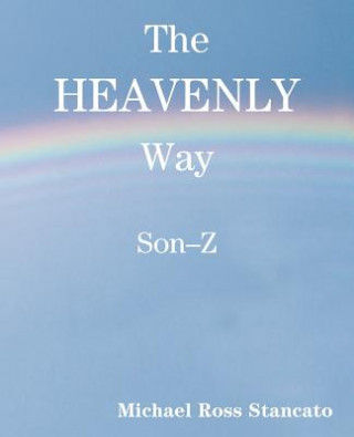 Heavenly Way Son-Z