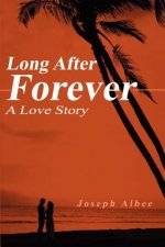 Long After Forever