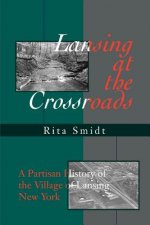 Lansing at the Crossroads