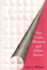 Lotto Winner's and Other Stories