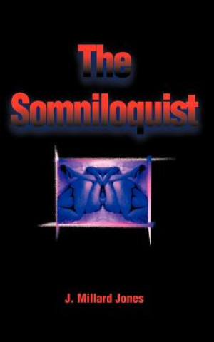 Somniloquist