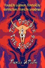 Phoenix & the Scrolls