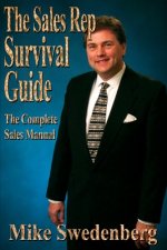 Sales Rep Survival Guide