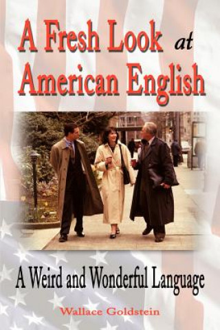 Fresh Look at American English