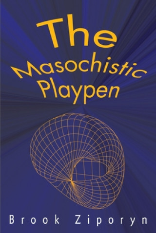 Masochistic Playpen