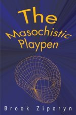 Masochistic Playpen