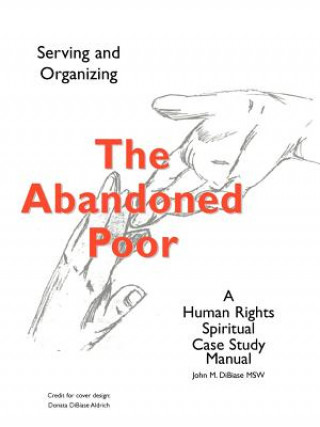 Abandoned Poor