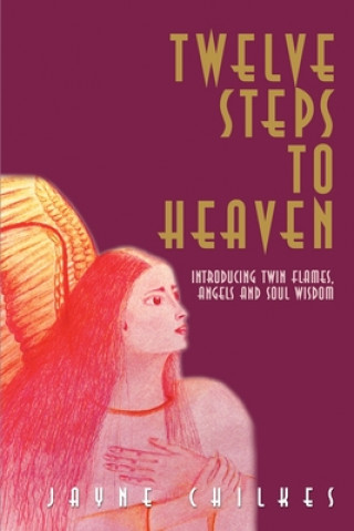Twelve Steps to Heaven