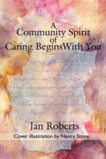 Community Spirit of Caring Begins with You