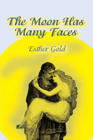 Moon Has Many Faces