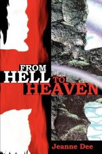 From Hell to Heaven