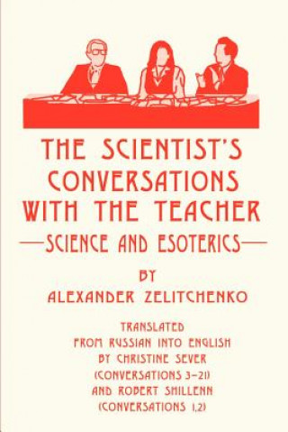 Scientist's Conversations with the Teacher