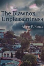 Blawnox Unpleasantness