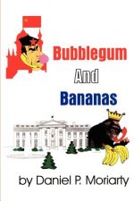 Bubblegum and Bananas