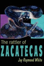 Rattler of Zacatecas