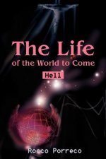 Life of the World to Come