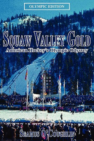 Squaw Valley Gold