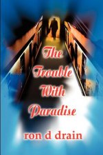 Trouble with Paradise