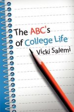 ABC's of College Life