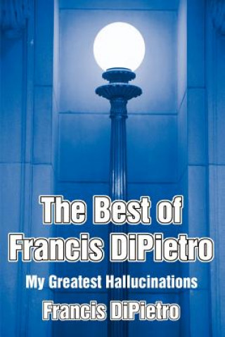 Best of Francis DiPietro