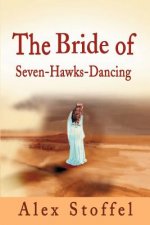 Bride of Seven-Hawks-Dancing