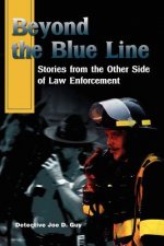 Beyond the Blue Line