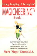Magicneering (TM) Book II