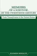 Memoirs of a Survivor of the Twentieth Century