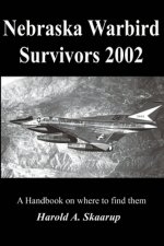 Nebraska Warbird Survivors 2002