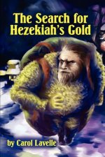 Search for Hezakiah's Gold