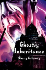 Ghostly Inheritance