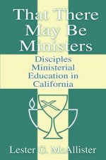 That There May Be Ministers