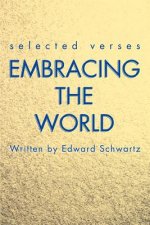 Embracing the World