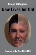 New Lives for Old